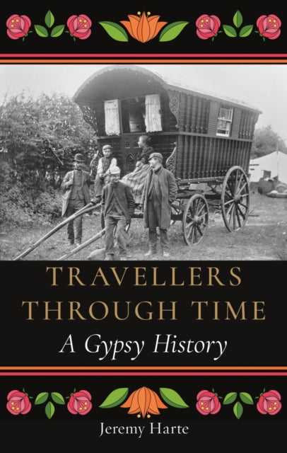 Book cover of: Travellers through Time. By: Jeremy Harte