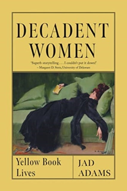 Book cover of: Decadent Women. By: Jad Adams