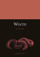 Book cover of: Worm. By: Kevin Butt