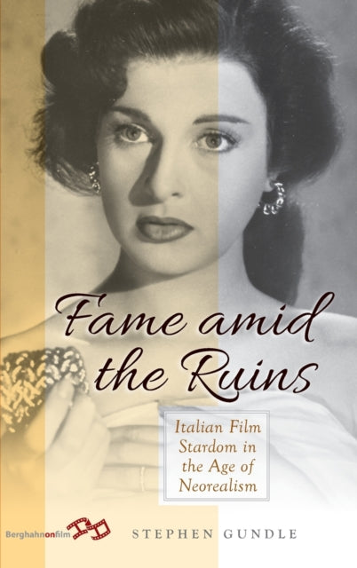 Book cover of: Fame Amid the Ruins. By: Stephen Gundle