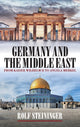 Book cover of: Germany and the Middle East. By: Rolf Steininger