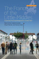 Book cover of: France of the Little-Middles. By: Marie Cartier