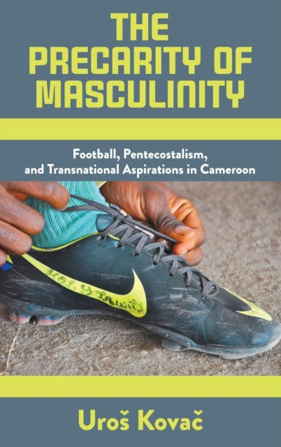 Book cover of: Precarity of Masculinity. By: Uros Kovač
