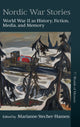 Book cover of: Nordic War Stories. By: Marianne Stecher-Hansen