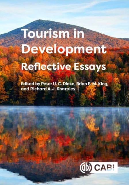 Book cover of: Tourism in Development: Reflective Essays. By: Peter Dieke