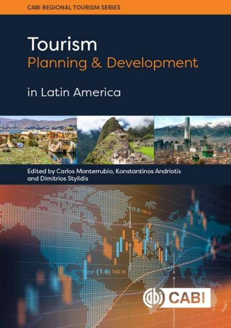 Book cover of: Tourism Planning and Development in Latin America. By: Carlos Monterrubio