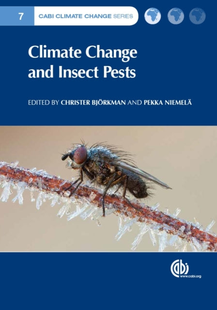 Book cover of: Climate Change and Insect Pests. By: Christer Björkman