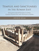 Book cover of: Temples and Sanctuaries in the Roman East. By: Arthur Segal