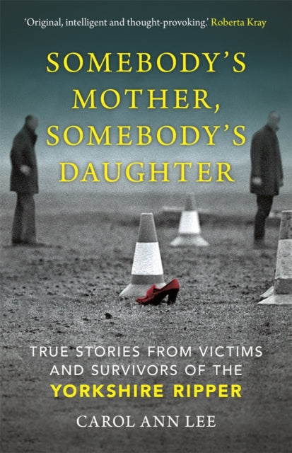 Book cover of: Somebody's Mother, Somebody's Daughter. By: Carol Ann Lee
