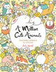 Million Cute Animals, Adorable Animals to Colour 9781789292442 Lulu Mayo