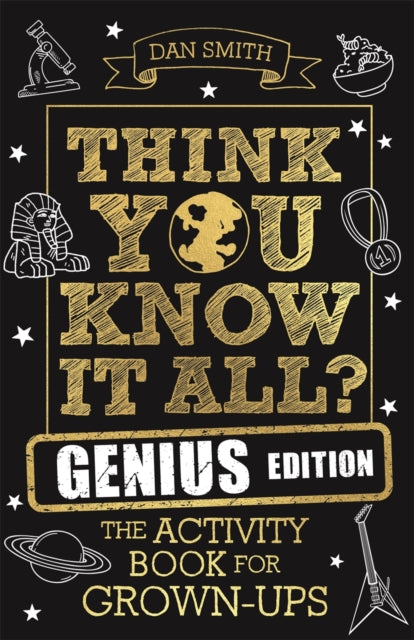 Think You Know It All? Genius Edition