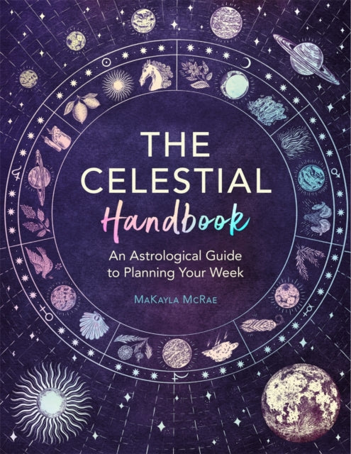 Book cover of: Celestial Handbook. By: MaKayla McRae