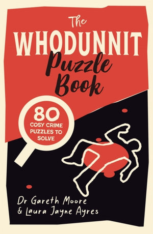 Whodunnit Puzzle Book, 80 Cosy Crime Puzzles to Solve
