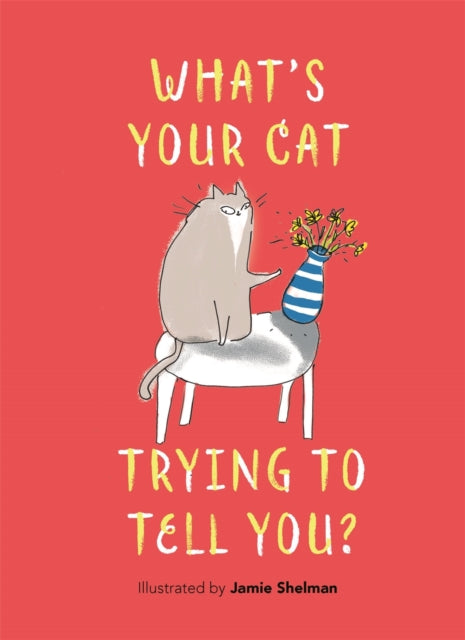 What’s Your Cat Trying to Tell You?