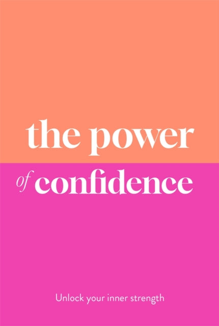 The Power of Confidence