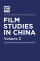 Book cover of: Film Studies in China 2. By: Contemporary Cinema (China Film Archive)