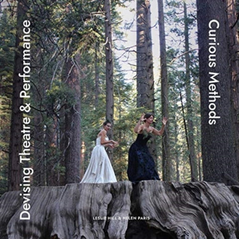 Devising Theatre and Performance