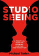 Book cover of: Studio Seeing. By: Michael Torlen