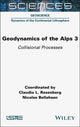 Book cover of: Geodynamics of the Alps 3. By: Claudio L. Rosenberg