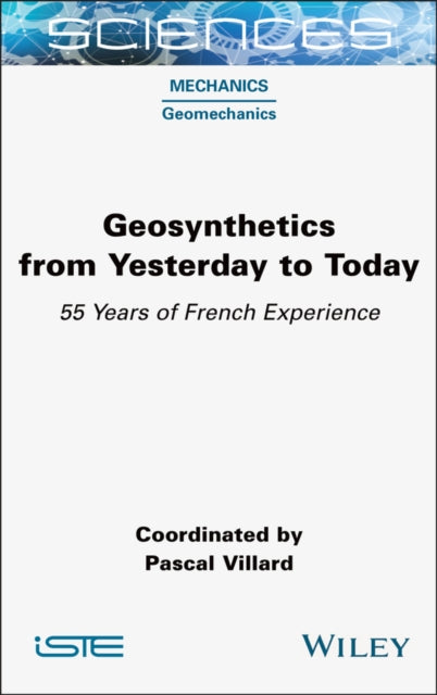 Book cover of: Geosynthetics from Yesterday to Today
