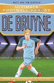 Ultimate Football Heroes: De Bruyne (Top Ballers 5), Collect them all! 9781789460056 Matt Oldfield