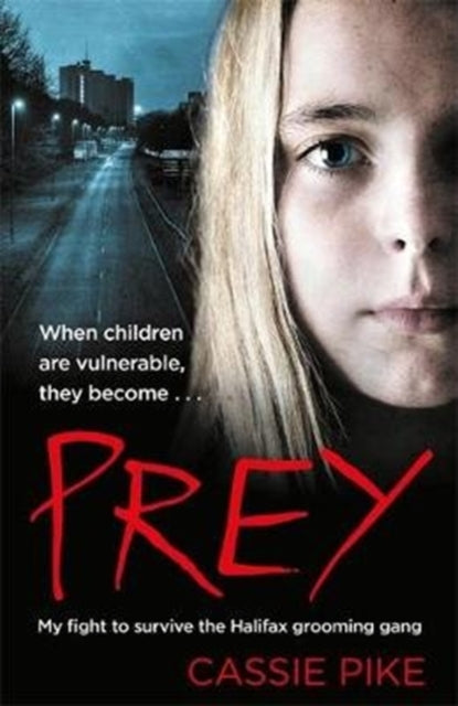 Book cover of: Prey. By: Cassie Pike and Katy Weitz