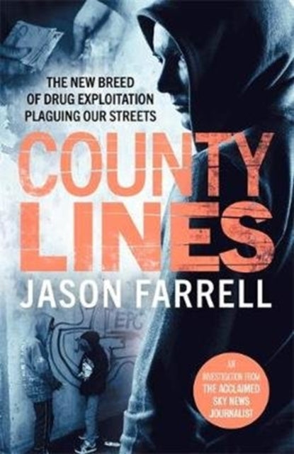 Book cover of: County Lines. By: Jason Farrell