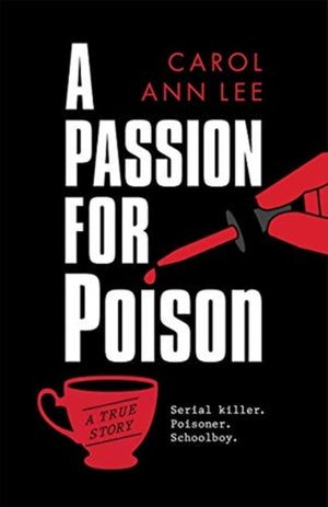 Passion for Poison