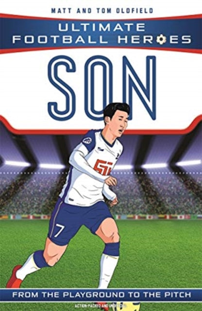 Ultimate Football Heroes: Son Heung-min (Wing Wizards 8) 9781789464719 Ollie123456789101112131415161718192021222324252627282923031