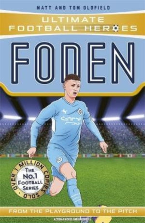 Ultimate Football Heroes: Foden (Top Ballers 7), Collect them all!
