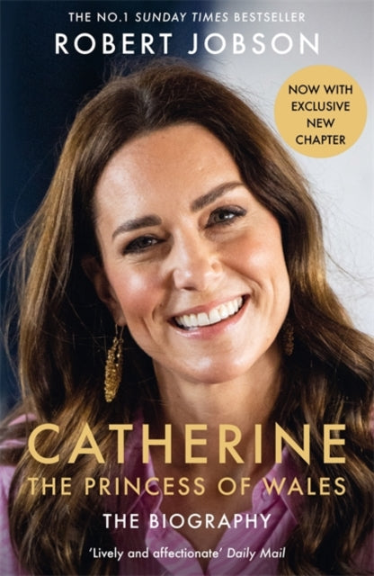 Book cover of: Catherine, the Princess of Wales: The Biography
