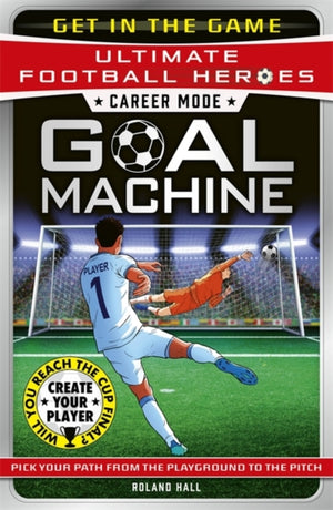 Career Mode: Goal Machine (Ultimate Football Heroes)