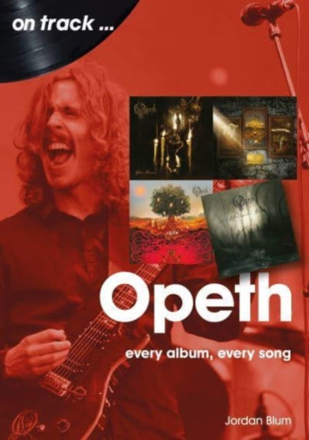 Book cover of: Opeth On Track. By: Jordan Blum