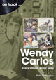 Book cover of: Wendy Carlos On Track:. By: Mark Marrington