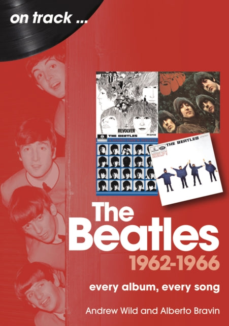 Book cover of: Beatles 1962 to 1966 On Track
