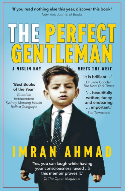 Book cover of: Perfect Gentleman: a Muslim boy meets the West. By: Imran Ahmad