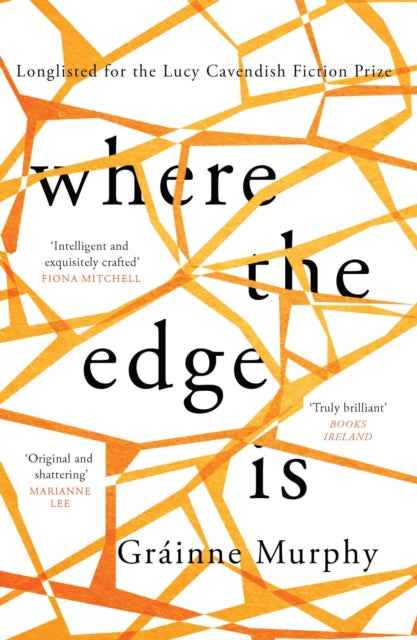 Book cover of: Where the Edge Is. By: Gráinne Murphy