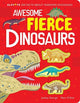 Book cover of: Awesome Fierce Dinosaurs. By: Joshua George