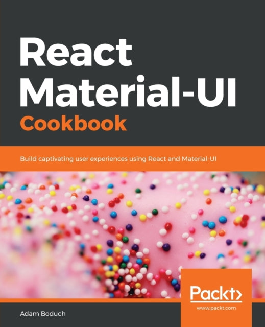 Book cover of: React Material-UI Cookbook. By: Adam Boduch