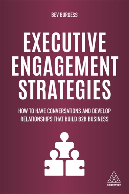 Book cover of: Executive Engagement Strategies. By: Bev Burgess