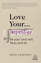Book cover of: Love Your Imposter. By: Rita Clifton