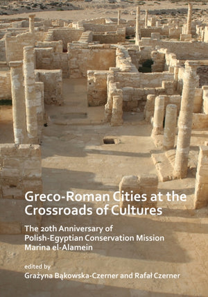 Greco-Roman Cities at the Crossroads of Cultures