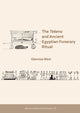 Tekenu and Ancient Egyptian Funerary Ritual