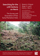 Book cover of: Searching for the 17th Century on Nevis: The Survey and Excavation of Two Early Plantation Sites. By: Robert Philpott