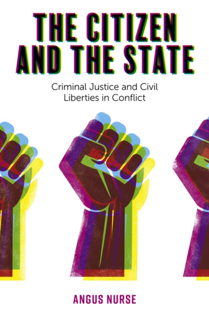 Book cover of: Citizen and the State. By: Angus Nurse