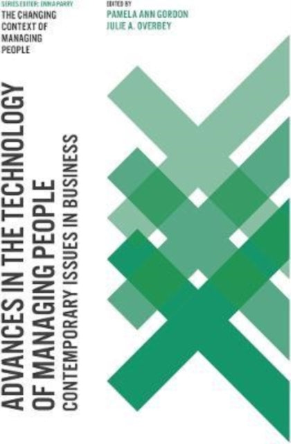 Book cover of: Advances in the Technology of Managing People. By: Pamela Ann Gordon
