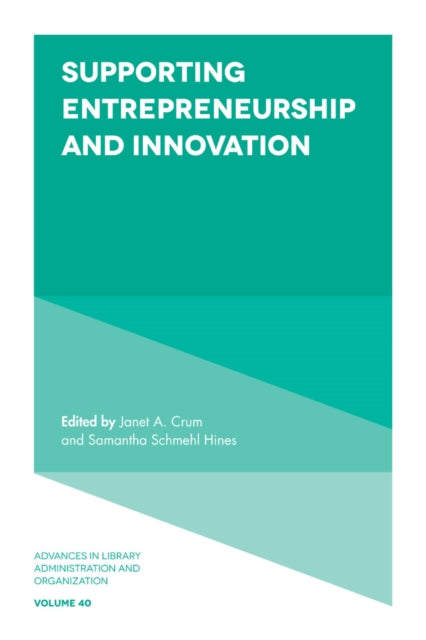 Book cover of: Supporting Entrepreneurship and Innovation. By: Janet Crum