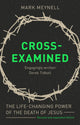 Book cover of: Cross-Examined. By: Mark Maynell