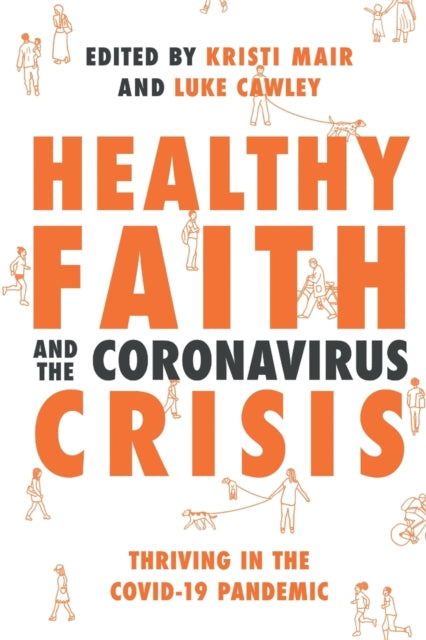 Book cover of: Healthy Faith and the Coronavirus Crisis. By: Andy Bannister
