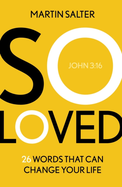 Book cover of: So Loved. By: Martin Salter
